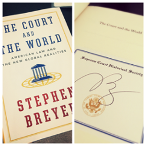 Signed Copy of Justice Breyer's Book